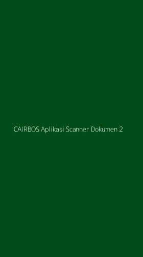 Tampilan Antarmuka Aplikasi Cairbos Aplikasi Scanner Dokumen - 2
