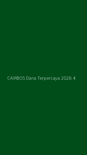 Tampilan Antarmuka Aplikasi Cairbos Dana Terpercaya 2026 - 4