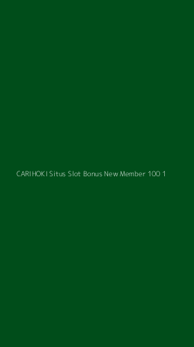 Tampilan Antarmuka Aplikasi Carihoki Situs Slot Bonus New Member 100 - 1