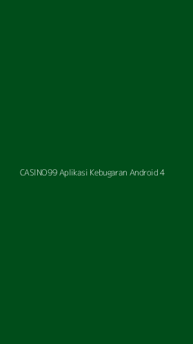 Tampilan Antarmuka Aplikasi Casino99 Aplikasi Kebugaran Android - 4