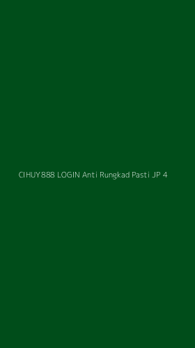 Tampilan Antarmuka Aplikasi Cihuy888 Login Anti Rungkad Pasti Jp - 4