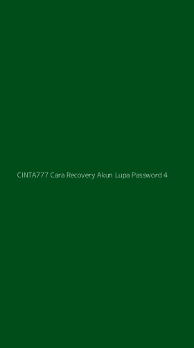 Tampilan Antarmuka Aplikasi Cinta777 Cara Recovery Akun Lupa Password - 4