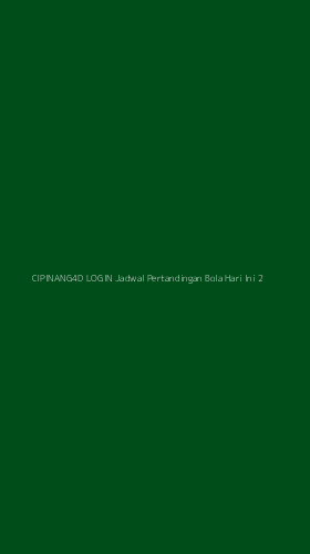 Tampilan Antarmuka Aplikasi Cipinang4d Login Jadwal Pertandingan Bola Hari Ini - 2