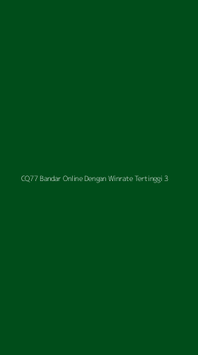 Tampilan Antarmuka Aplikasi Cq77 Bandar Online Dengan Winrate Tertinggi - 3
