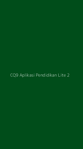 Tampilan Antarmuka Aplikasi Cq9 Aplikasi Pendidikan Lite - 2