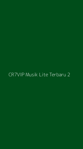 Tampilan Antarmuka Aplikasi Cr7vip Musik Lite Terbaru - 2