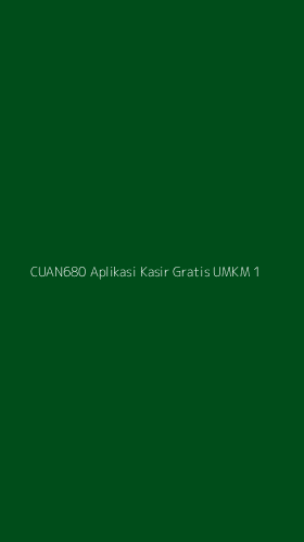 Tampilan Antarmuka Aplikasi Cuan680 Aplikasi Kasir Gratis Umkm - 1