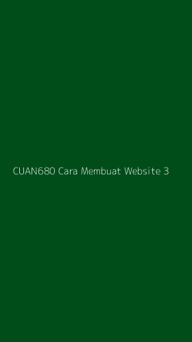 Tampilan Antarmuka Aplikasi Cuan680 Cara Membuat Website - 3