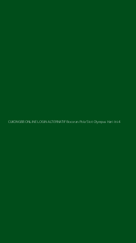 Tampilan Antarmuka Aplikasi Cukong88 Online Login Alternatif Bocoran Pola Slot Olympus Hari Ini - 4