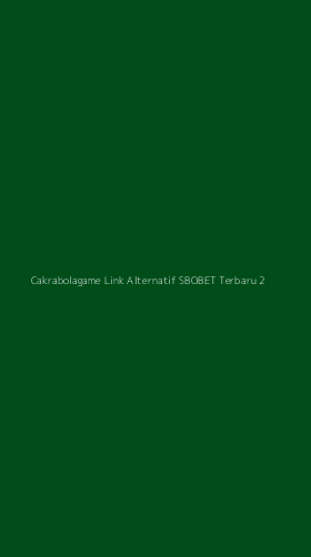 Tampilan Antarmuka Aplikasi Cakrabolagame Link Alternatif Sbobet Terbaru - 2