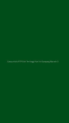 Tampilan Antarmuka Aplikasi Campurtoto Rtp Slot Tertinggi Hari Ini Gampang Maxwin - 3