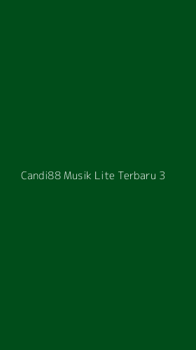 Tampilan Antarmuka Aplikasi Candi88 Musik Lite Terbaru - 3