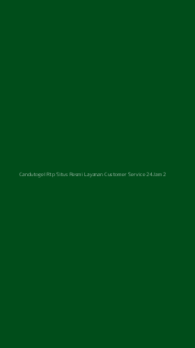 Tampilan Antarmuka Aplikasi Candutogel Rtp Situs Resmi Layanan Customer Service 24jam - 2