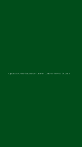 Tampilan Antarmuka Aplikasi Capsatoto Online Situs Resmi Layanan Customer Service 24jam - 2