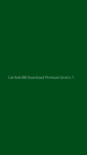 Tampilan Antarmuka Aplikasi Carihoki88 Download Premium Gratis - 1