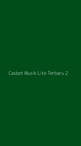 Tampilan Antarmuka Aplikasi Casbet Musik Lite Terbaru - 2