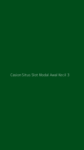 Tampilan Antarmuka Aplikasi Casion Situs Slot Modal Awal Kecil - 3