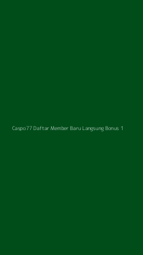 Tampilan Antarmuka Aplikasi Caspo77 Daftar Member Baru Langsung Bonus - 1