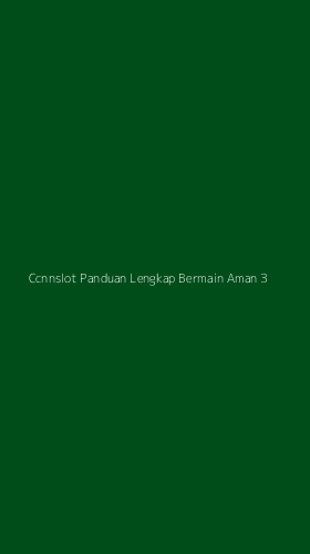 Tampilan Antarmuka Aplikasi Ccnnslot Panduan Lengkap Bermain Aman - 3