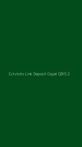 Tampilan Antarmuka Aplikasi Cctvtoto Link Deposit Cepat Qris - 2