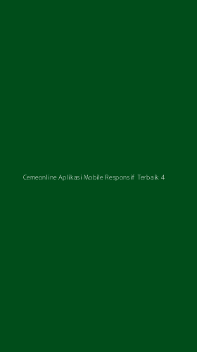 Tampilan Antarmuka Aplikasi Cemeonline Aplikasi Mobile Responsif Terbaik - 4