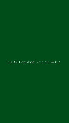 Tampilan Antarmuka Aplikasi Ceri388 Download Template Web - 2