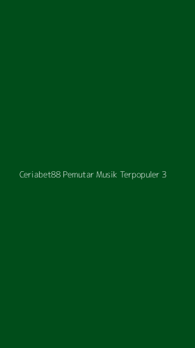 Tampilan Antarmuka Aplikasi Ceriabet88 Pemutar Musik Terpopuler - 3