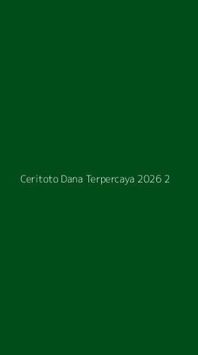 Tampilan Antarmuka Aplikasi Ceritoto Dana Terpercaya 2026 - 2