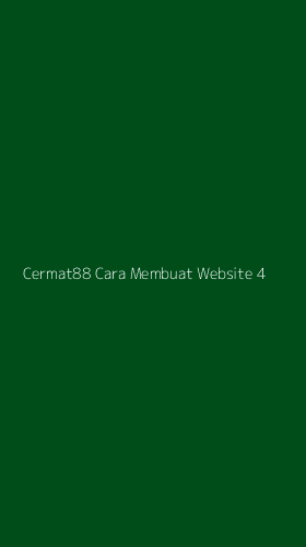 Tampilan Antarmuka Aplikasi Cermat88 Cara Membuat Website - 4
