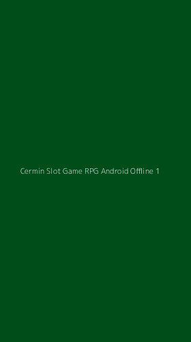 Tampilan Antarmuka Aplikasi Cermin Slot Game Rpg Android Offline - 1