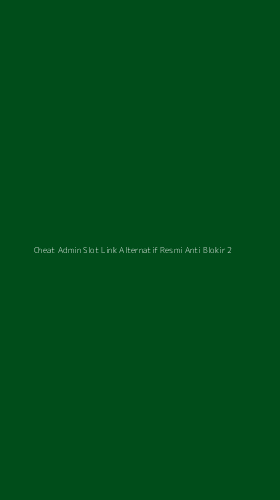 Tampilan Antarmuka Aplikasi Cheat Admin Slot Link Alternatif Resmi Anti Blokir - 2