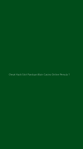 Tampilan Antarmuka Aplikasi Cheat Hack Slot Panduan Main Casino Online Pemula - 1