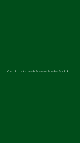 Tampilan Antarmuka Aplikasi Cheat Slot Auto Maxwin Download Premium Gratis - 3