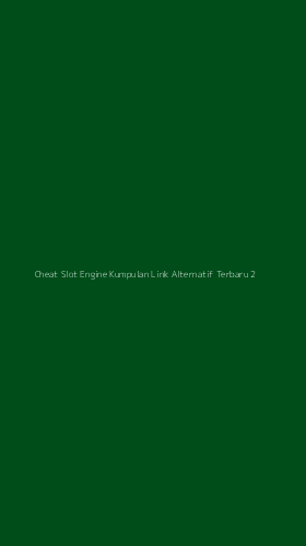 Tampilan Antarmuka Aplikasi Cheat Slot Engine Kumpulan Link Alternatif Terbaru - 2