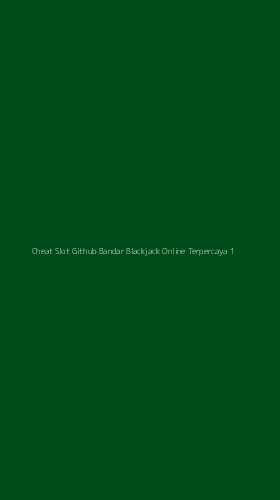 Tampilan Antarmuka Aplikasi Cheat Slot Github Bandar Blackjack Online Terpercaya - 1