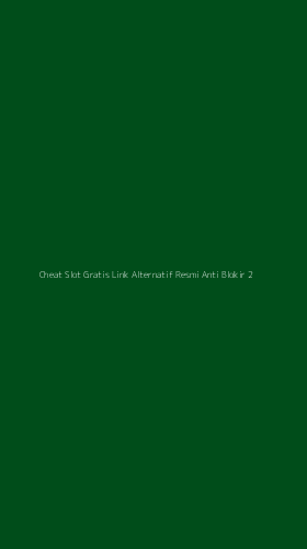 Tampilan Antarmuka Aplikasi Cheat Slot Gratis Link Alternatif Resmi Anti Blokir - 2