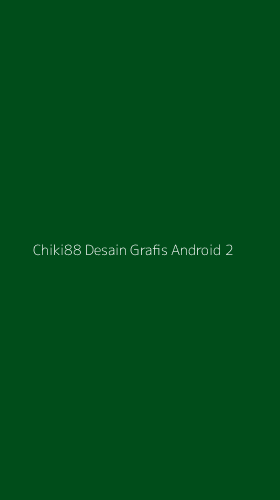 Tampilan Antarmuka Aplikasi Chiki88 Desain Grafis Android - 2