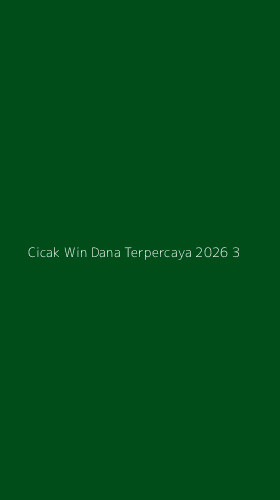 Tampilan Antarmuka Aplikasi Cicak Win Dana Terpercaya 2026 - 3