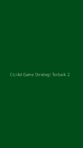 Tampilan Antarmuka Aplikasi Cici4d Game Strategi Terbaik - 2