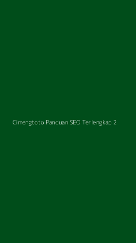Tampilan Antarmuka Aplikasi Cimengtoto Panduan Seo Terlengkap - 2