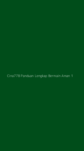 Tampilan Antarmuka Aplikasi Cina778 Panduan Lengkap Bermain Aman - 1