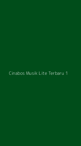 Tampilan Antarmuka Aplikasi Cinabos Musik Lite Terbaru - 1
