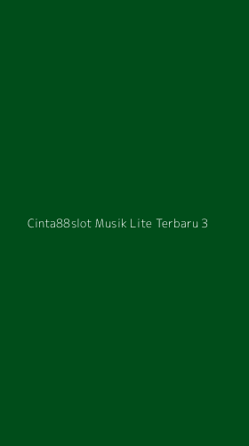 Tampilan Antarmuka Aplikasi Cinta88slot Musik Lite Terbaru - 3