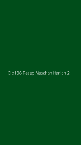 Tampilan Antarmuka Aplikasi Cip138 Resep Masakan Harian - 2