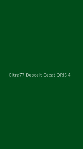 Tampilan Antarmuka Aplikasi Citra77 Deposit Cepat Qris - 4