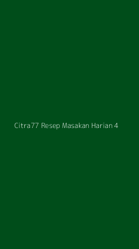 Tampilan Antarmuka Aplikasi Citra77 Resep Masakan Harian - 4