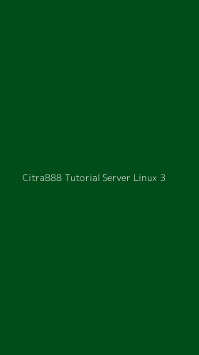 Tampilan Antarmuka Aplikasi Citra888 Tutorial Server Linux - 3