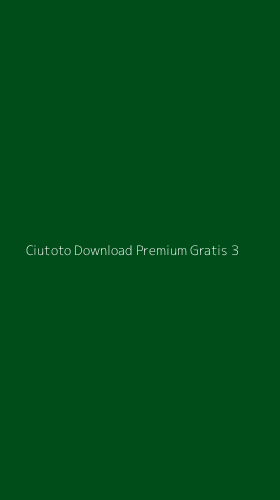 Tampilan Antarmuka Aplikasi Ciutoto Download Premium Gratis - 3