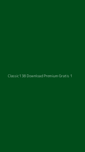 Tampilan Antarmuka Aplikasi Classic138 Download Premium Gratis - 1