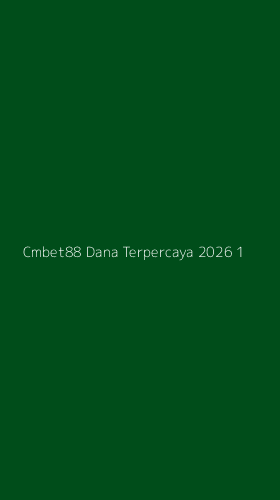 Tampilan Antarmuka Aplikasi Cmbet88 Dana Terpercaya 2026 - 1